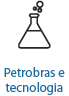 Petrobras e Tecnologia